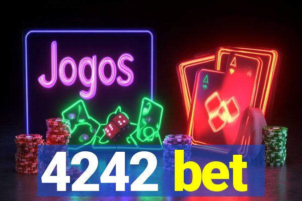 4242 bet